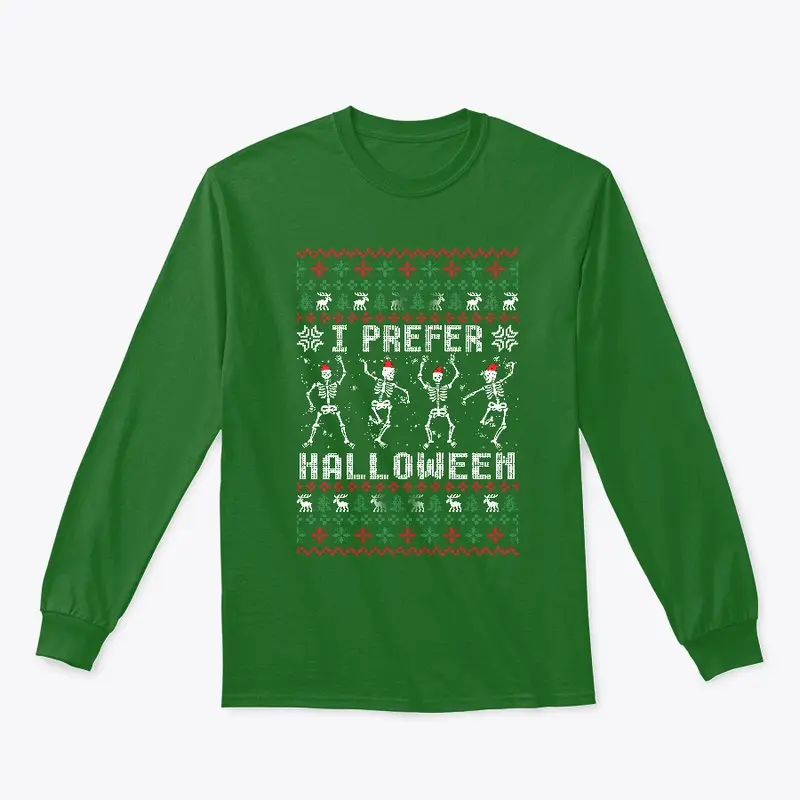 Halloween Over Christmas Sweatshirt